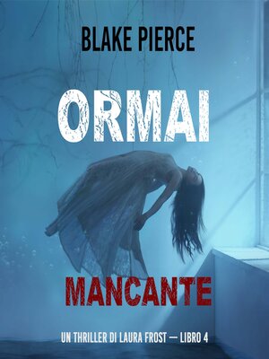 cover image of Ormai mancante